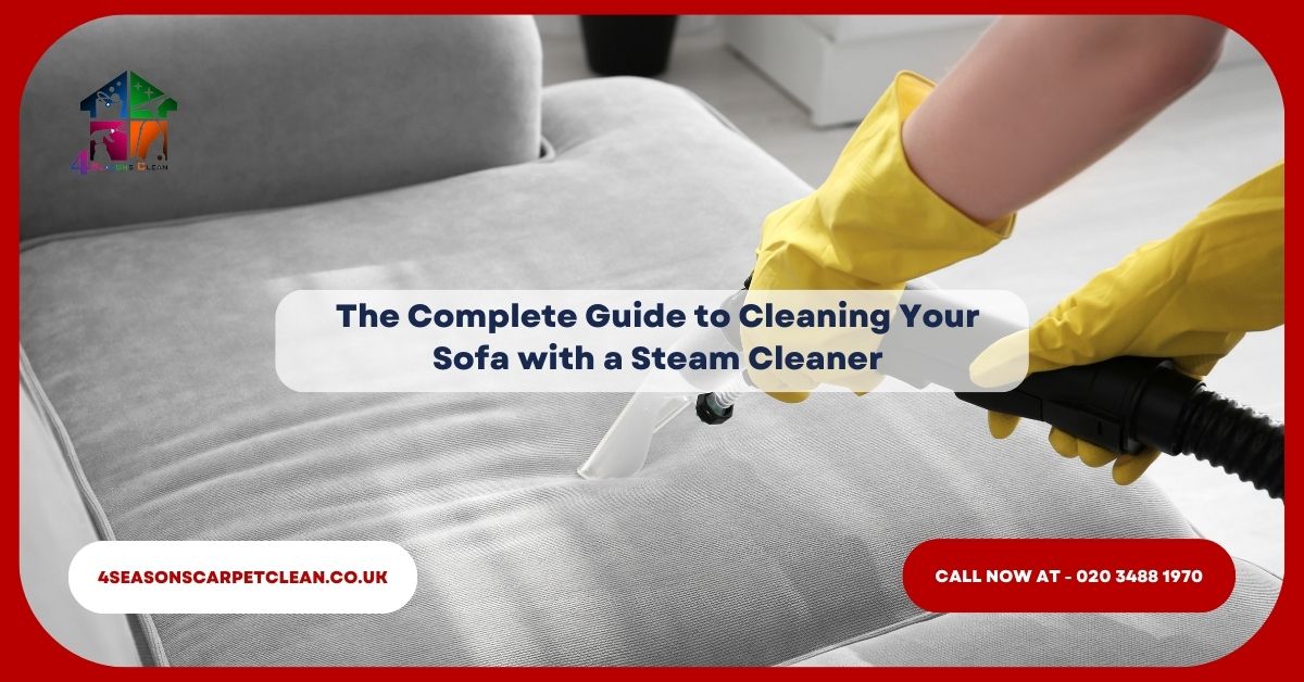 The Complete Guide to Cleaning Your Sofa