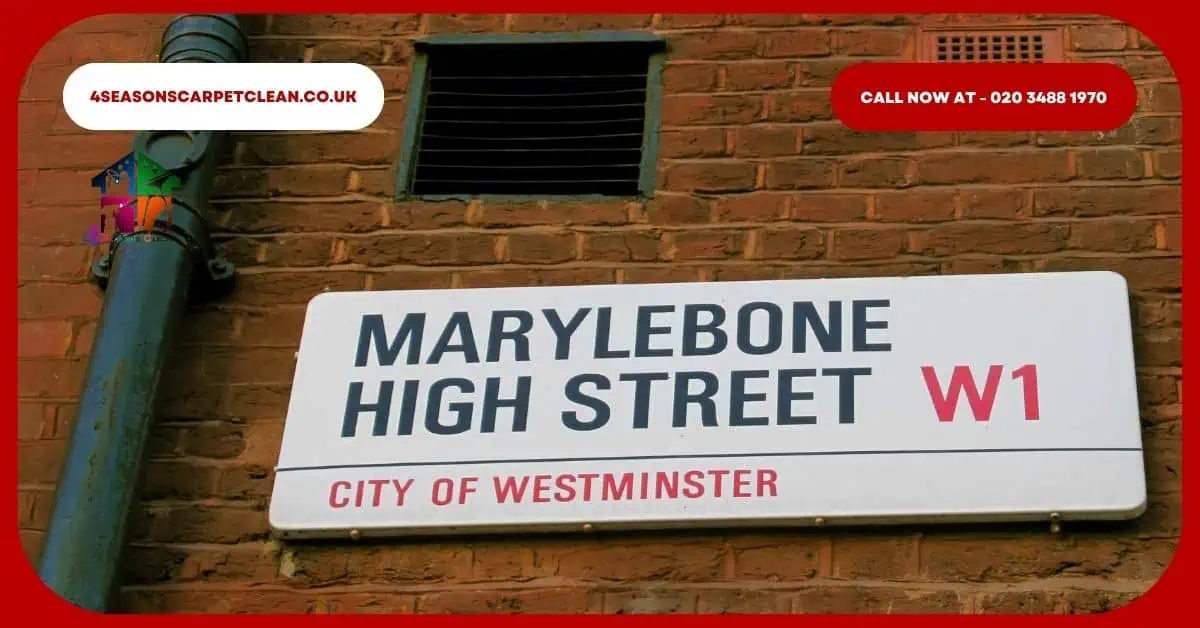 Carpet Cleaning Marylebone High Street W1
